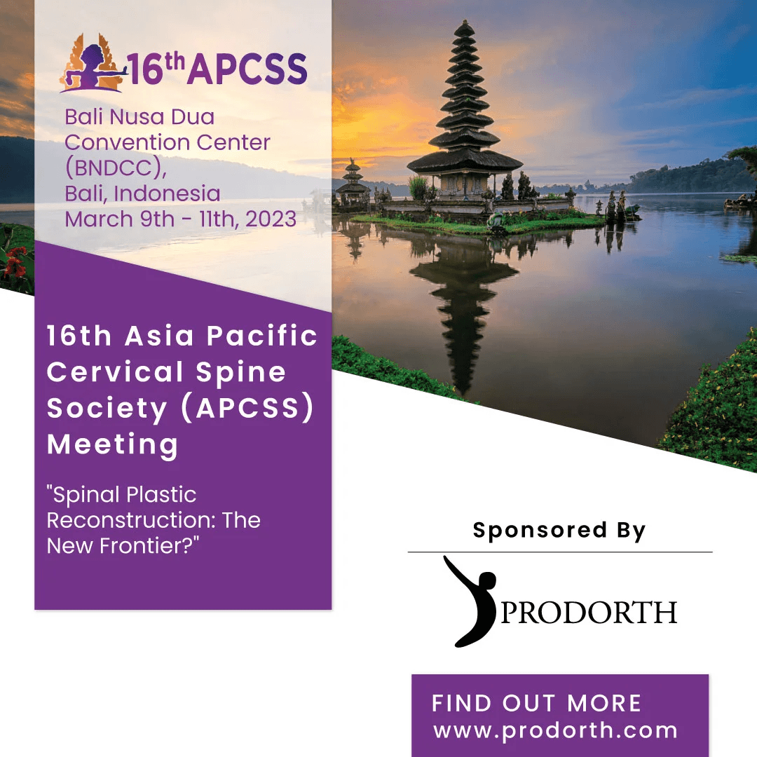 16th Asia Pacific Cervical Spine Society (APCSS) Meeting - PRODORTH SPINE