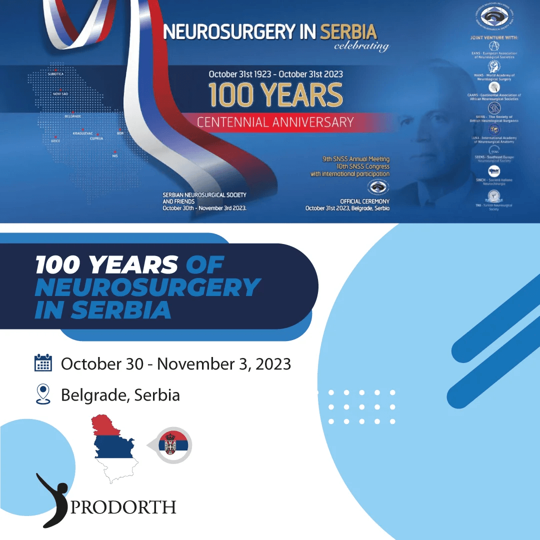100 Years of Neurosurgery in Serbia 2023 - Prodorth Spine